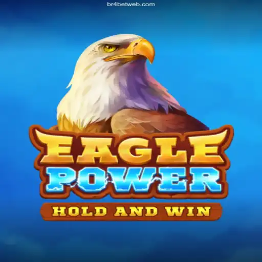Experience the Thrill of EaglePower at br4bet